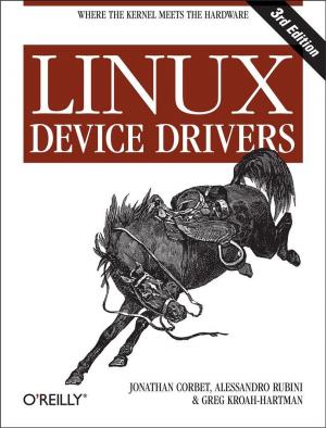 Cover of the book Linux Device Drivers by Kathy Sierra, Bert Bates