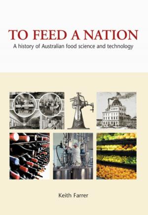Cover of the book To Feed A Nation by RD Barker, WJM Vestjens