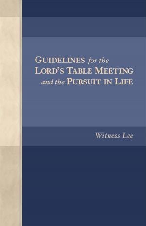 Book cover of Guidelines for the Lord's Table Meeting and the Pursuit in Life