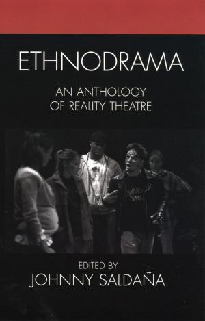 Cover of the book Ethnodrama by Bob Beatty, Brenda Granger, Cinnamon Catlin-Legutko, Allyn Lord, Benjamin J. Hruska