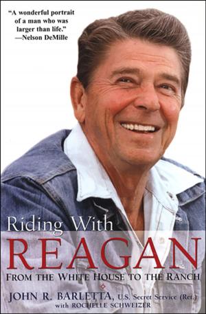 Cover of the book Riding with Reagan by Bernard Schaffer