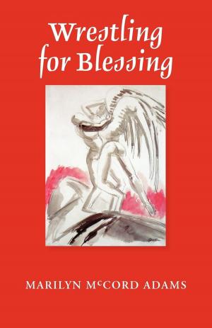 Book cover of Wrestling for Blessing