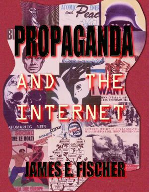 Cover of the book Propaganda and the Internet by Julie Davis Tittenhofer