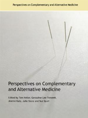 Cover of the book Perspectives on Complementary and Alternative Medicine by Thomas Johansson