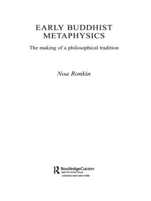Cover of the book Early Buddhist Metaphysics by David Albert Mann