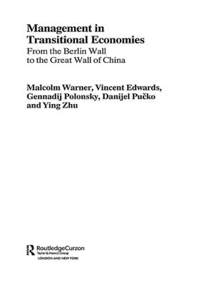 Cover of the book Management in Transitional Economies by W.E. Marsden