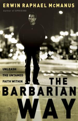 Cover of the book The Barbarian Way by 