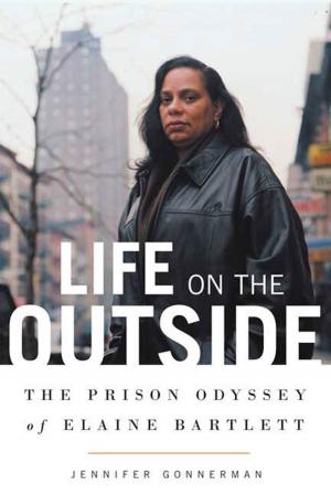 Cover of the book Life on the Outside by Adam Foulds