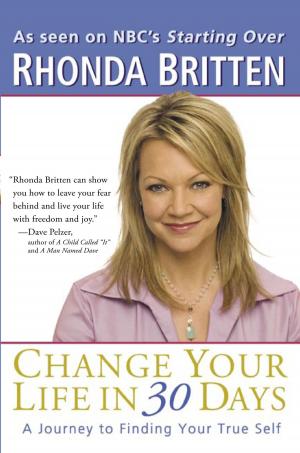 Cover of the book Change Your Life in 30 Days by Ilona Andrews