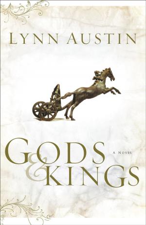 Cover of the book Gods and Kings (Chronicles of the Kings Book #1) by Leisha Kelly