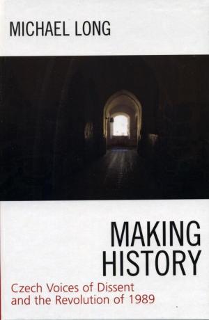 Cover of the book Making History by John M. Weeks, Jason de Medeiros