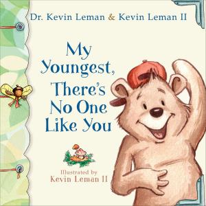 Cover of the book My Youngest, There's No One Like You by David Alan Black