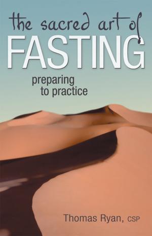 Cover of the book The Sacred Art of Fasting: Preparing to Practice by Rabbi Rami Shapiro