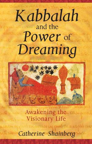Book cover of Kabbalah and the Power of Dreaming