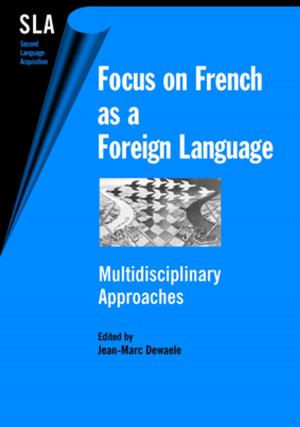 Cover of the book Focus on French as a Foreign Language by Dr. Hazel Andrews