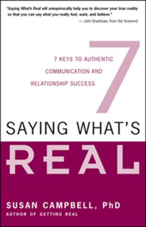 Cover of the book Saying What's Real by Ph.D. Eric Maisel