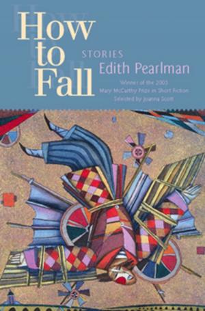 Cover of the book How to Fall by Jeffrey Skinner, Lee Martin
