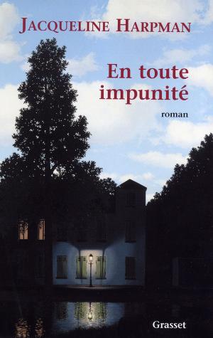 Cover of the book En toute impunité by Ernest Daudet