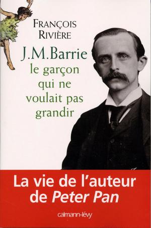 Cover of the book J.M. Barrie by Gilbert Sinoué
