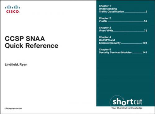 Cover of the book CCSP SNAA Quick Reference by Ryan Lindfield, Pearson Education