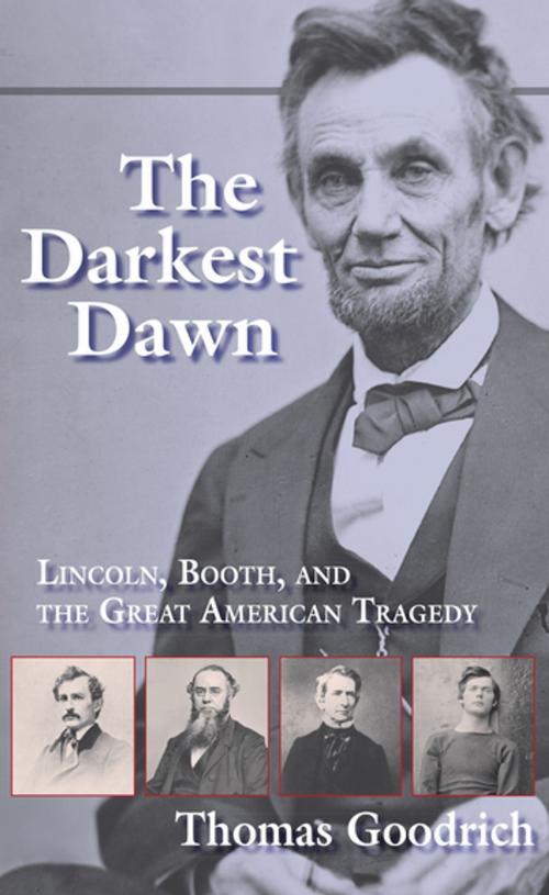 Cover of the book The Darkest Dawn by Thomas Goodrich, Indiana University Press