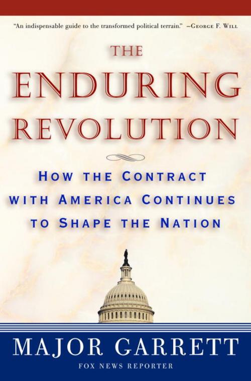 Cover of the book The Enduring Revolution by Major Garrett, The Crown Publishing Group