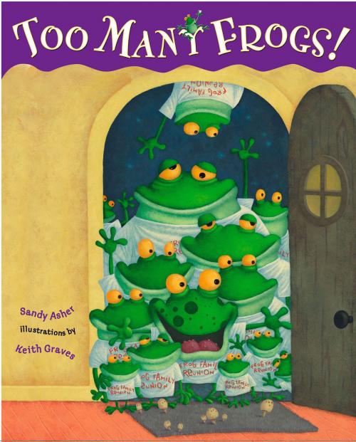 Cover of the book Too Many Frogs by Sandy Asher, Penguin Young Readers Group