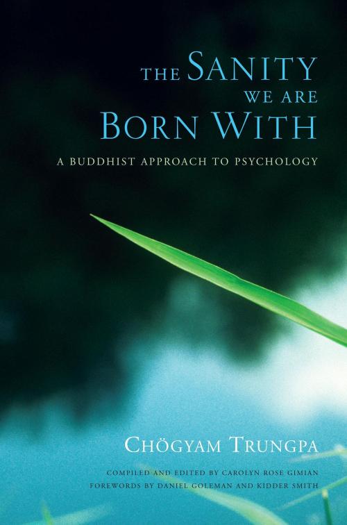 Cover of the book The Sanity We Are Born With by Chogyam Trungpa, Shambhala