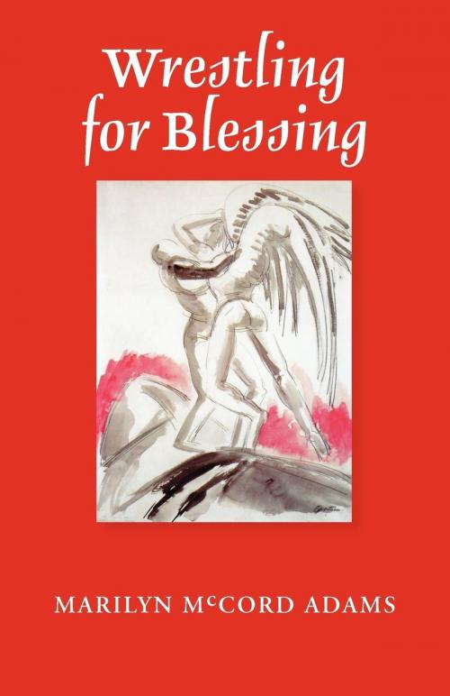 Cover of the book Wrestling for Blessing by Marilyn McCord Adams, Church Publishing Inc.