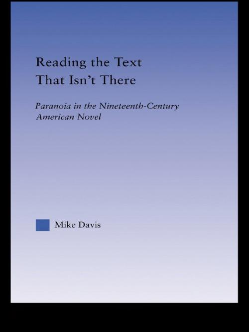 Cover of the book Reading the Text That Isn't There by Mike Davis, Taylor and Francis