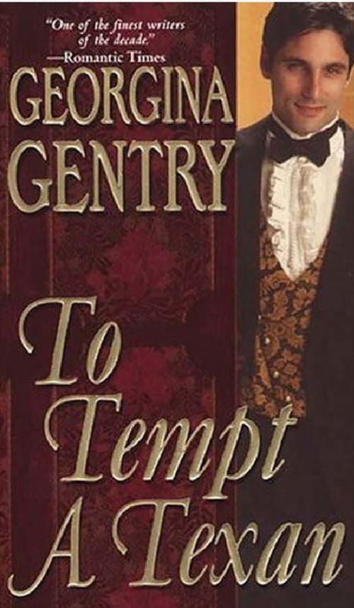 Cover of the book To Tempt A Texan by Georgina Gentry, Zebra Books