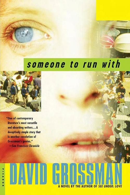 Cover of the book Someone to Run With by David Grossman, Farrar, Straus and Giroux