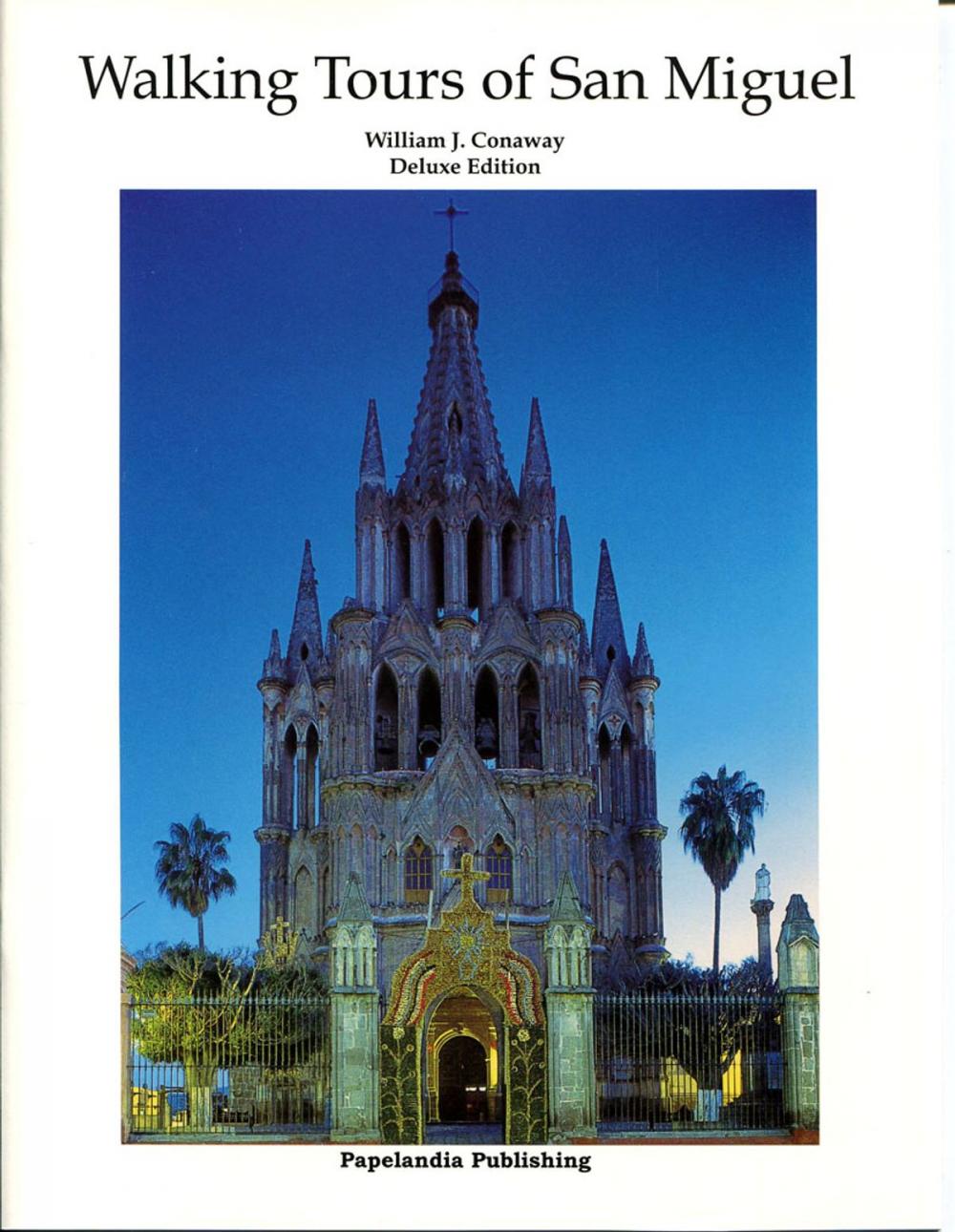 Big bigCover of Walking Tours of San Miguel