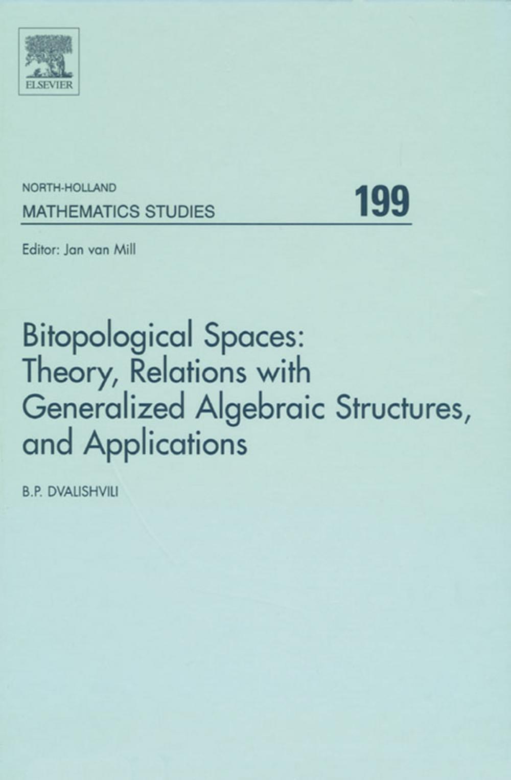 Big bigCover of Bitopological Spaces: Theory, Relations with Generalized Algebraic Structures and Applications