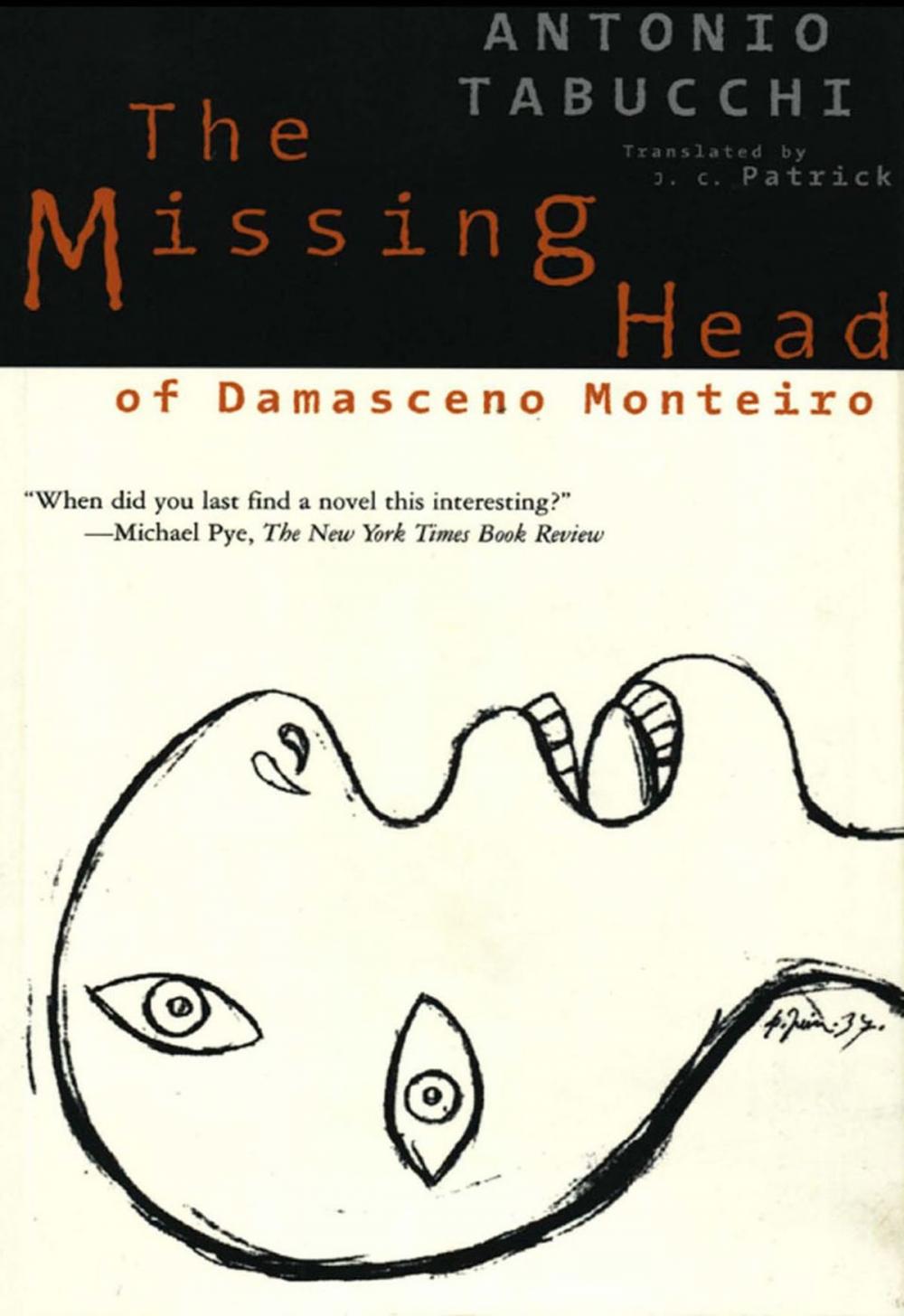 Big bigCover of The Missing Head of Damasceno Monteiro