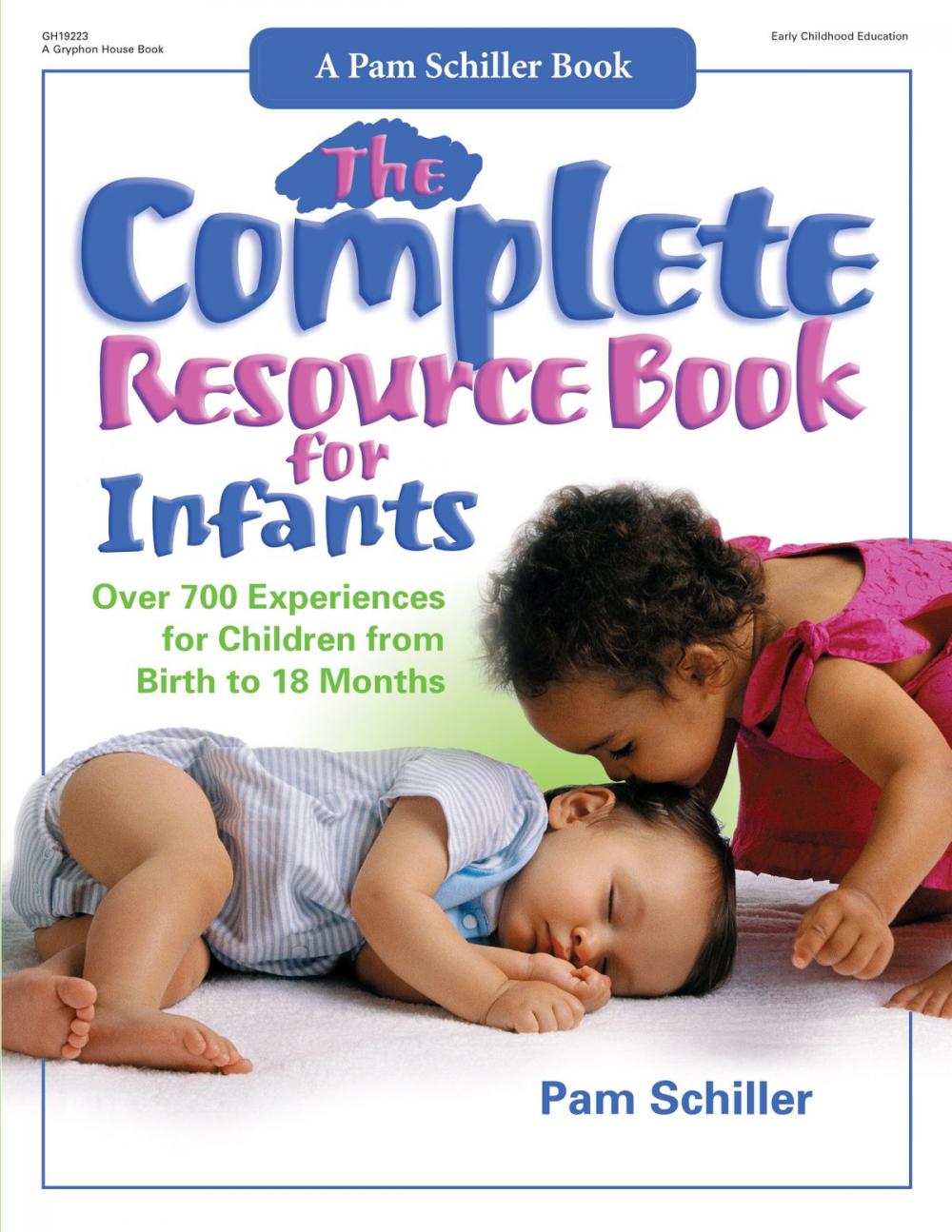 Big bigCover of The Complete Resource Book for Infants