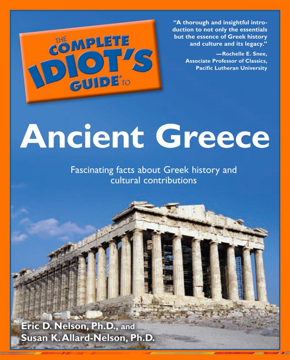 Big bigCover of The Complete Idiot's Guide to Ancient Greece