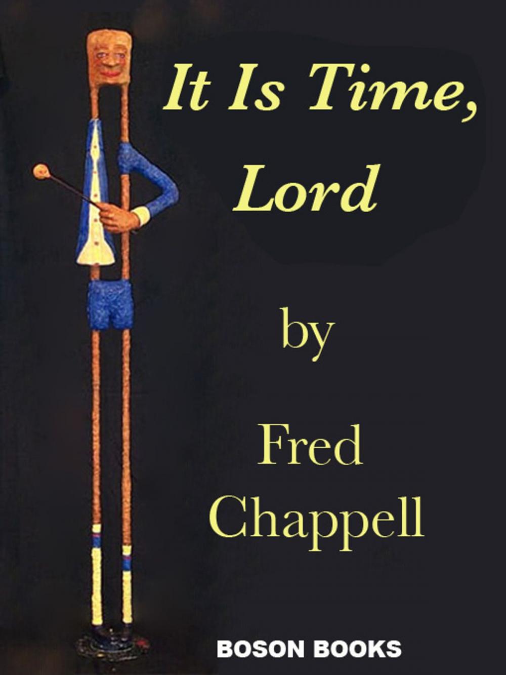 Big bigCover of It Is Time, Lord