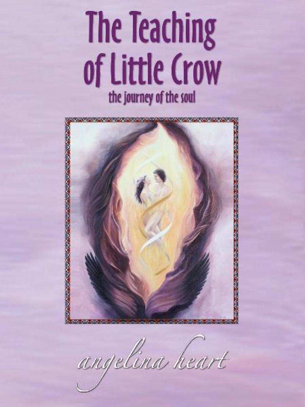 Big bigCover of The Teaching of Little Crow