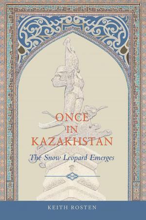 Cover of the book Once in Kazakhstan by Anthony Webb