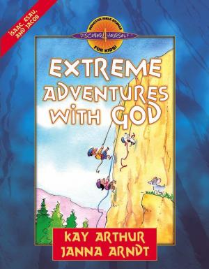Cover of the book Extreme Adventures with God by Tony Evans
