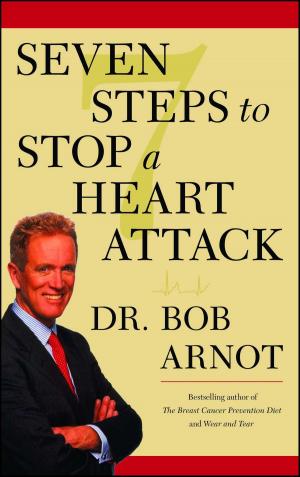 Cover of the book Seven Steps to Stop a Heart Attack by Nelson DeMille