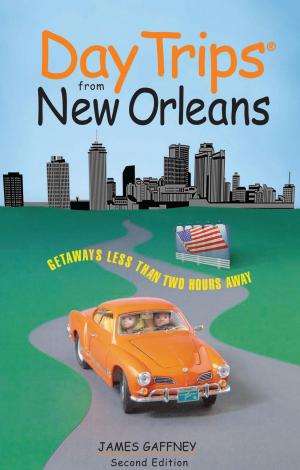 Cover of the book Day Trips® from New Orleans by Diana Ross McCain