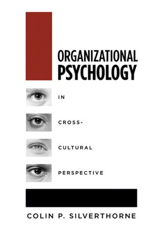 Cover of the book Organizational Psychology in Cross Cultural Perspective by Michael J. Bazyler, Frank M. Tuerkheimer