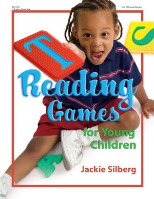 Cover of the book Reading Games for Young Children by Shirley Raines, EdD, Karen Miller, Leah Curry-Rood
