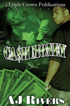Cover of the book Cash Money by Tu-Shonda Whitaker