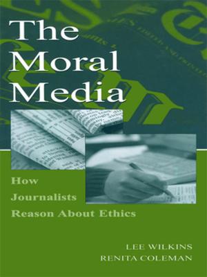 Cover of the book The Moral Media by Max B. Sawicky