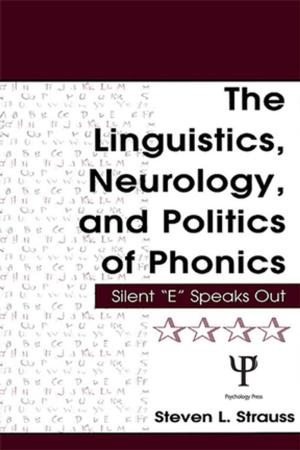 Cover of the book The Linguistics, Neurology, and Politics of Phonics by Marian W. Hamilton, J. Hoenig
