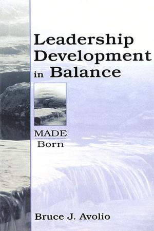 Cover of the book Leadership Development in Balance by Pearl S. Berman, WITH Susan N. Shopland, Susan N. Shopland