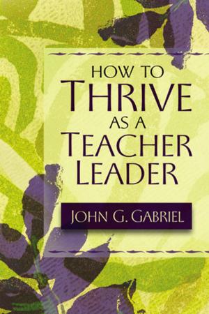 Cover of the book How to Thrive as a Teacher Leader by David F. Bateman, Jenifer L. Cline